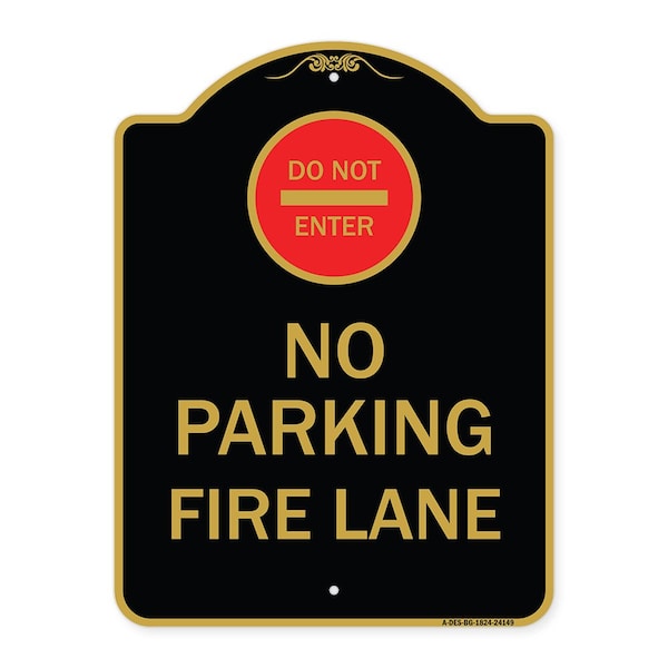 Signmission Do Not Enter No Parking Fire Lane W/ Graphic, Black & Gold Aluminum Sign, 18" x 24", BG-1824-24149 A-DES-BG-1824-24149 - main